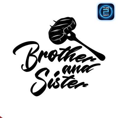Brother & Sister Bistro : เพชรบุรี