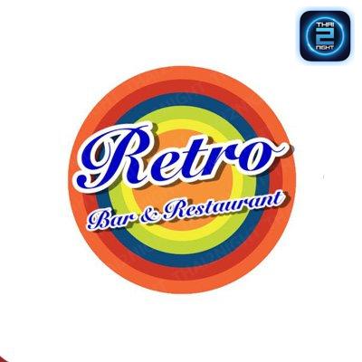 Retro Bar&Restaurant ดอนเมือง : Bangkok