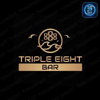 TripleEight Bar Bangsaen (TripleEight Bar Bangsaen) : Chon Buri (ชลบุรี)