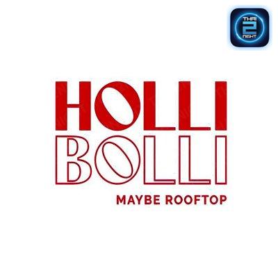 Holli Bolli Rooftop - Beach Theater themed bar : กรุงเทพมหานคร