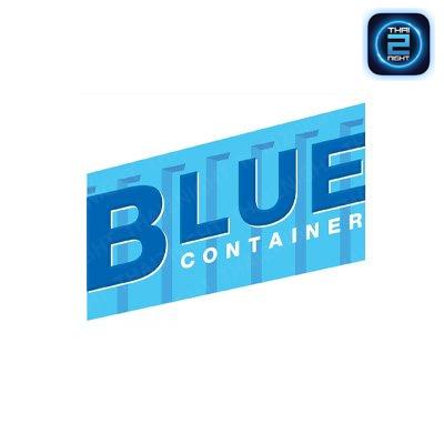 บลูคอนเทนเนอร์บ้านแพ้ว (Blue Container) : สมุทรสาคร (Samut Sakhon)