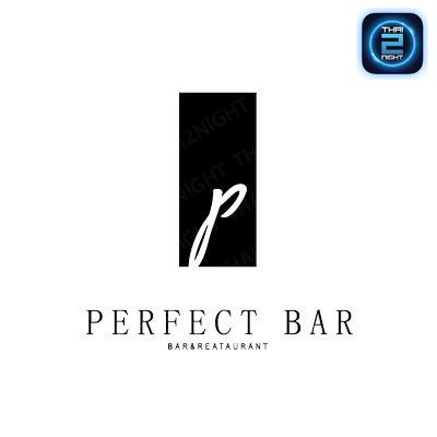 Perfect Bar : Phayao