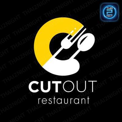 Cut out bar& Restaurant : สุพรรณบุรี
