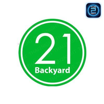 Backyard By21 : ชลบุรี