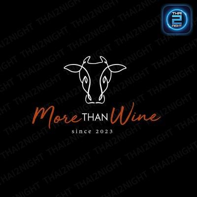 MORE than WINE ราชพฤกษ์ : Nonthaburi