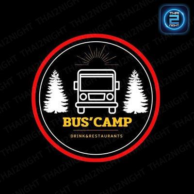 Bus’Camp Drink&Restaurants : ขอนแก่น