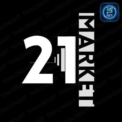 21 Market : กรุงเทพมหานคร