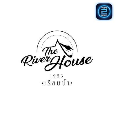 The River House 1953 เรือนน้ำ : นนทบุรี