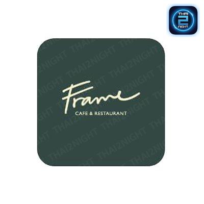 Frame Cafe & Restaurant งามวงศ์วาน : กรุงเทพมหานคร