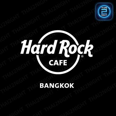 Hard Rock Cafe Bangkok : กรุงเทพมหานคร