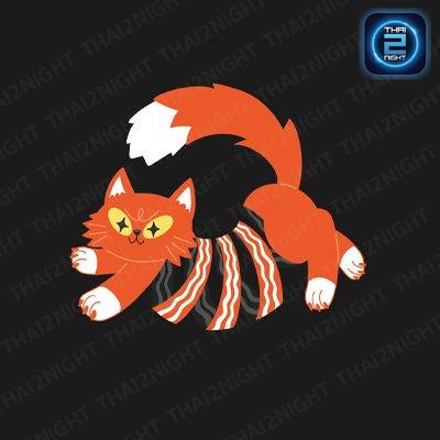 BACON CAT - neighborhood in the black wood : นนทบุรี