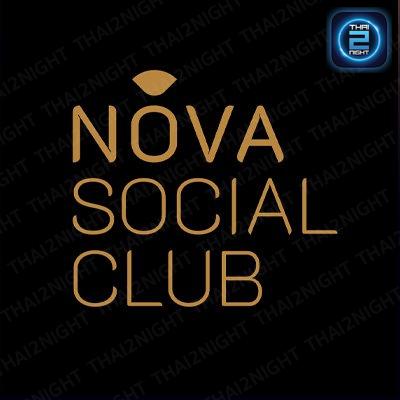 NOVA Social Club : กรุงเทพมหานคร