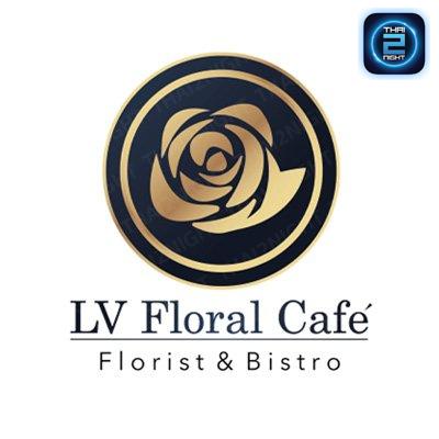 LVFloral Cafe&Bar : กรุงเทพมหานคร