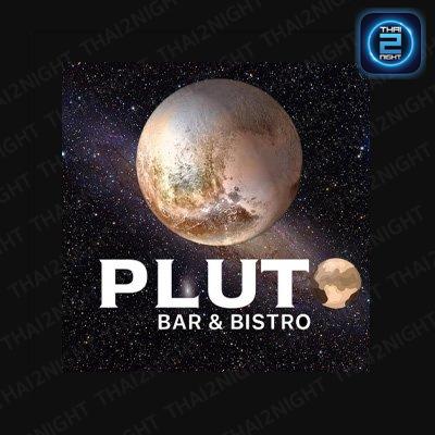 Pluto Bar & Bistro พุทธบูชา : Bangkok