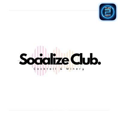 Socialize Club : นครราชสีมา