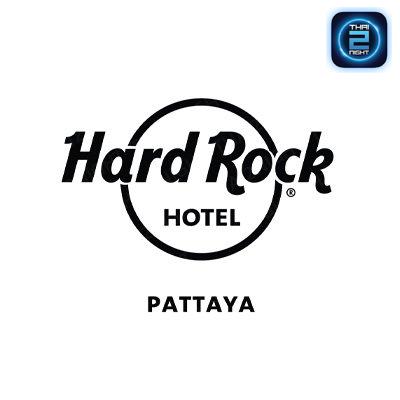 Hard Rock Hotel Pattaya : ชลบุรี