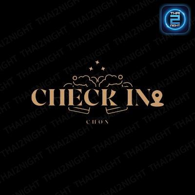 CHECK IN CHON : ชลบุรี