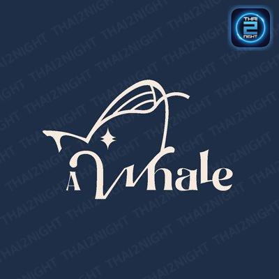 A Whale Restaurant : สมุทรปราการ