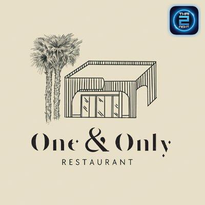 One & Only Restaurant : นครปฐม