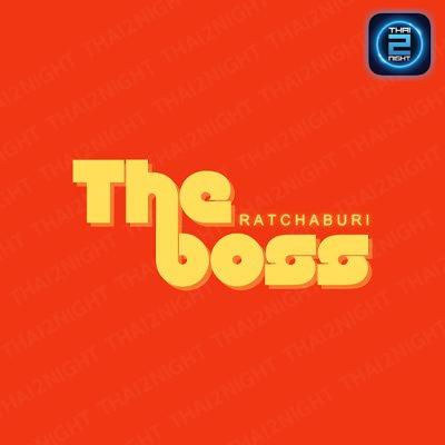 The Boss RBR : ราชบุรี
