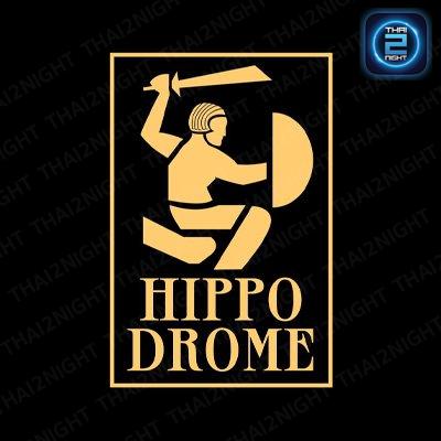 Hippodrome Bangkok : กรุงเทพมหานคร