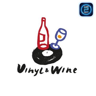 VINYL & WINE BKK : กรุงเทพมหานคร