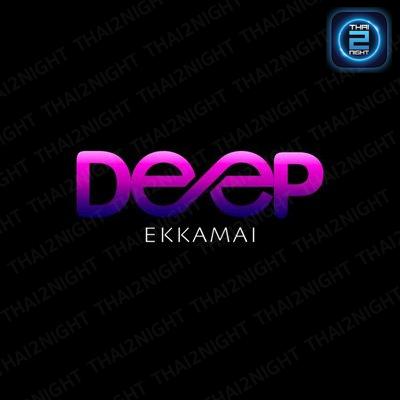 Deep ekkamai : กรุงเทพมหานคร