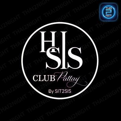 Hi Sis Club Pattaya By Sit2sis : ชลบุรี