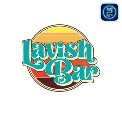 Lavish Bar : เพชรบูรณ์