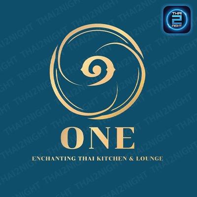 ONE Enchanting Thai Kitchen & Lounge : กรุงเทพมหานคร