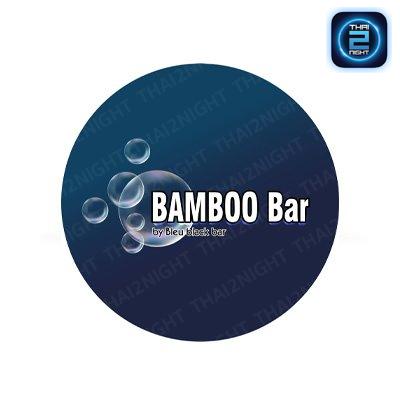 BAMBOOBar&Restaurant : กรุงเทพมหานคร