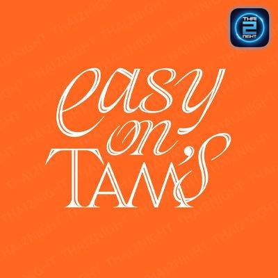 easy on Tam’s : Surat Thani