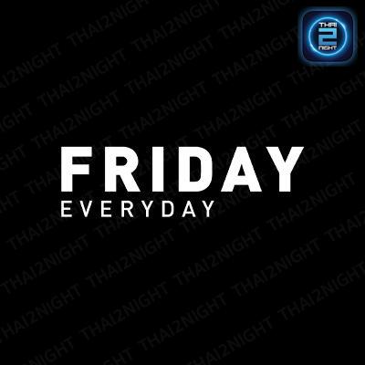 Friday Everyday Sattahip : ชลบุรี