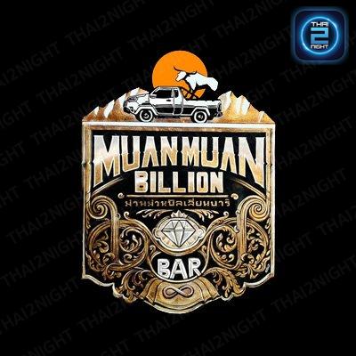 MuanMuan Billion Bar : Chiang Mai