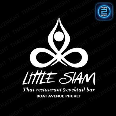 Little Siam Phuket : ภูเก็ต