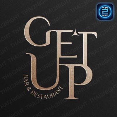GETUP Bar&Restaurant : อุทัยธานี