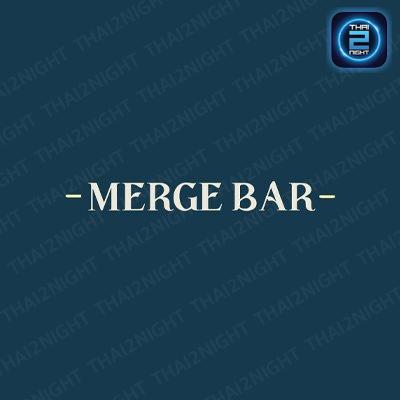 Merge Bar : กรุงเทพมหานคร