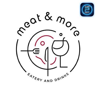 Meat&More : กรุงเทพมหานคร