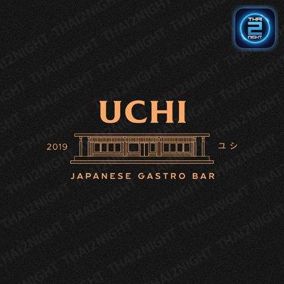 Uchi Japanese Gastro Chiang Mai : เชียงใหม่
