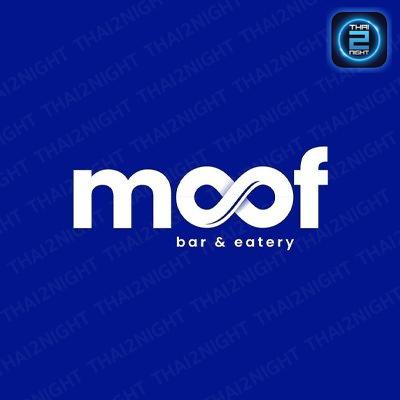 Moof bar&eatery : ระยอง