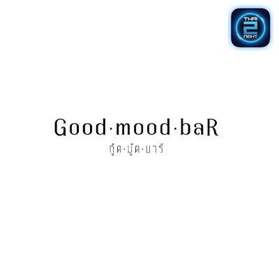 GOOD MOOD BAR : กรุงเทพมหานคร