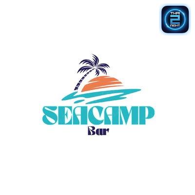 SeaCamp Bar • Ayutthaya : พระนครศรีอยุธยา