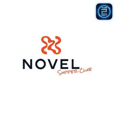 Novel Supper Club : Bangkok