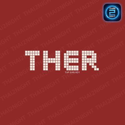 THER TAP BAR : สงขลา