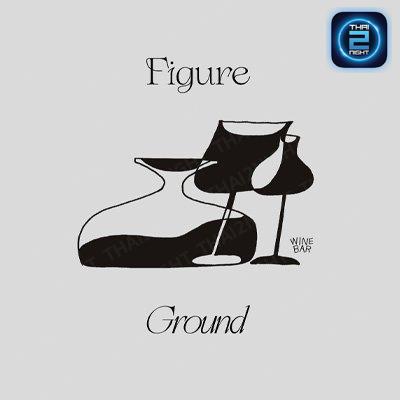 FigureGround Wine Bar : กรุงเทพมหานคร
