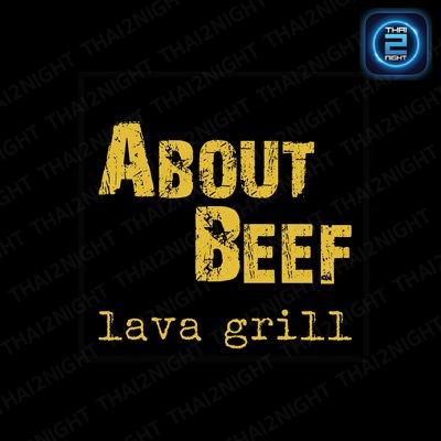 About Beef Lava Grill : กรุงเทพมหานคร