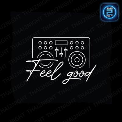 Feel good ราชบุรี : Ratchaburi
