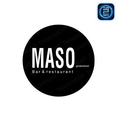 MASO Bar&restaurant Udonthani : อุดรธานี