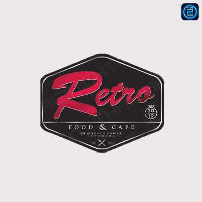 Retro Food&cafe (Retro Food&cafe) : Nakhon Pathom (นครปฐม)