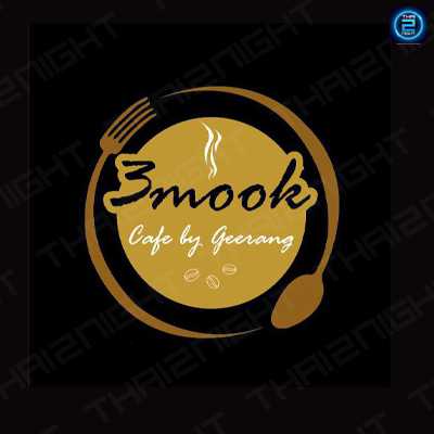 3Mook Cafe & Sammook Cafe by geerang (สามมุกคาเฟ่) : Chon Buri (ชลบุรี)